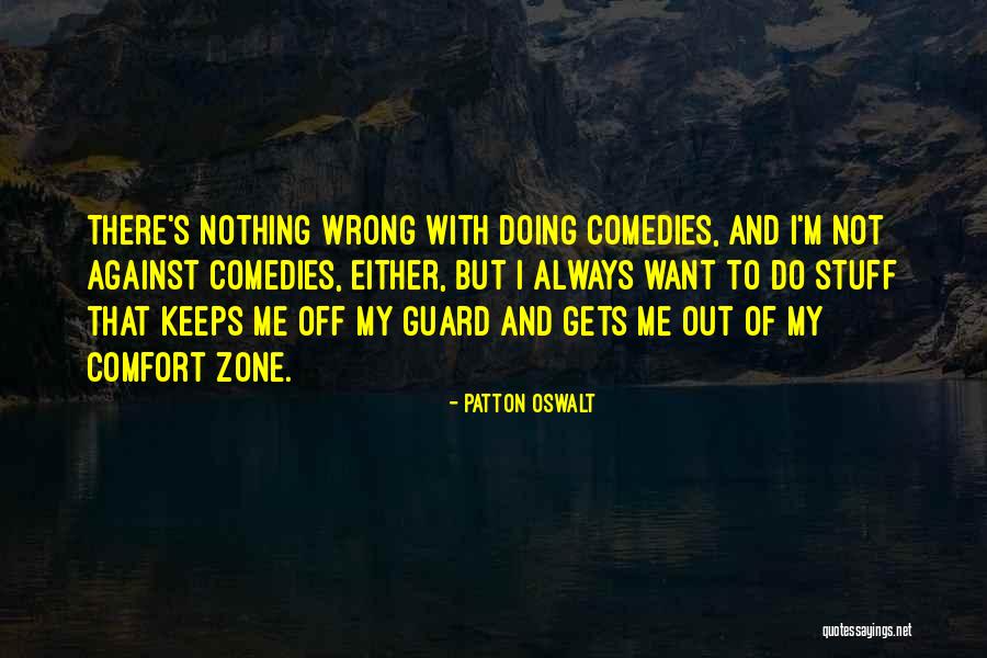 Contestation Contravention Quotes By Patton Oswalt Contestation Contravention Quotes By Patton Oswalt