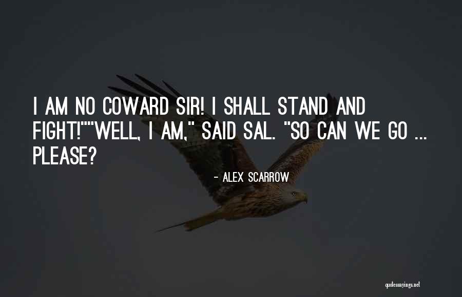 Contesto Lleva Quotes By Alex Scarrow Contesto Lleva Quotes By Alex Scarrow
