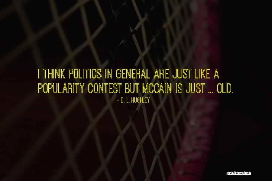 Contests Quotes By D. L. Hughley Contests Quotes By D. L. Hughley