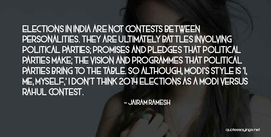 Contests Quotes By Jairam Ramesh