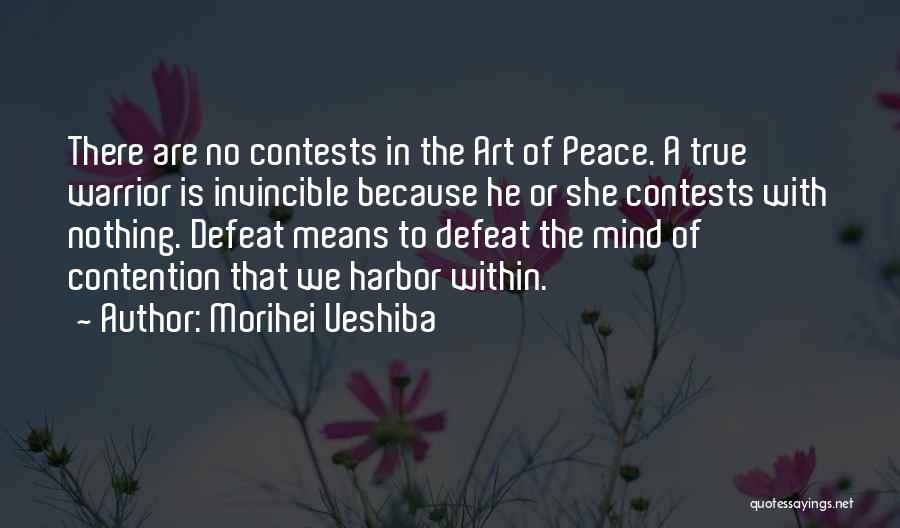 Contests Quotes By Morihei Ueshiba