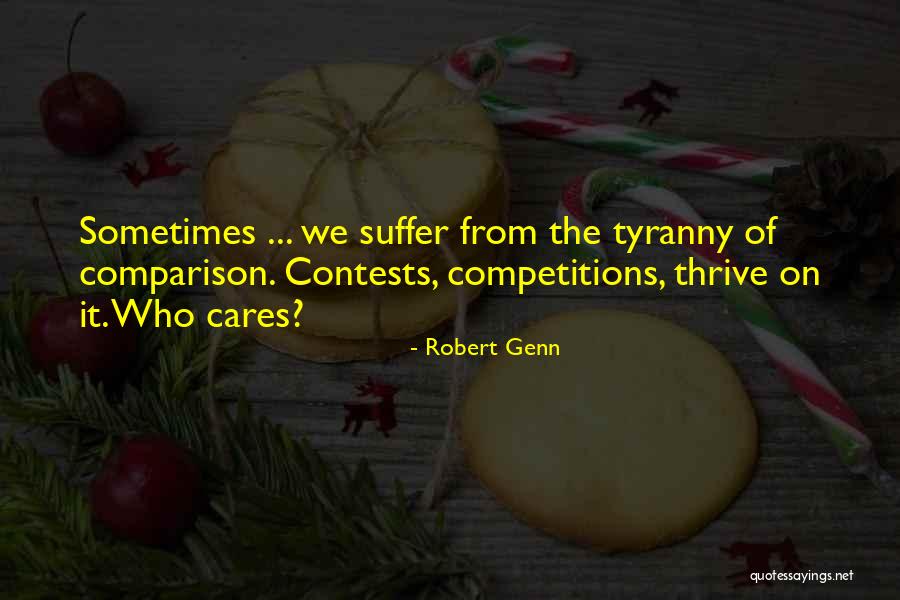 Contests Quotes By Robert Genn