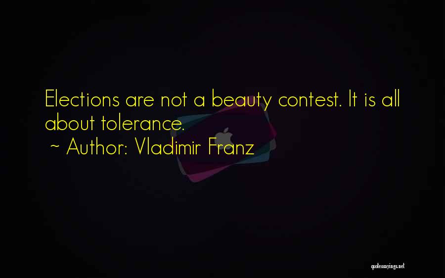 Contests Quotes By Vladimir Franz