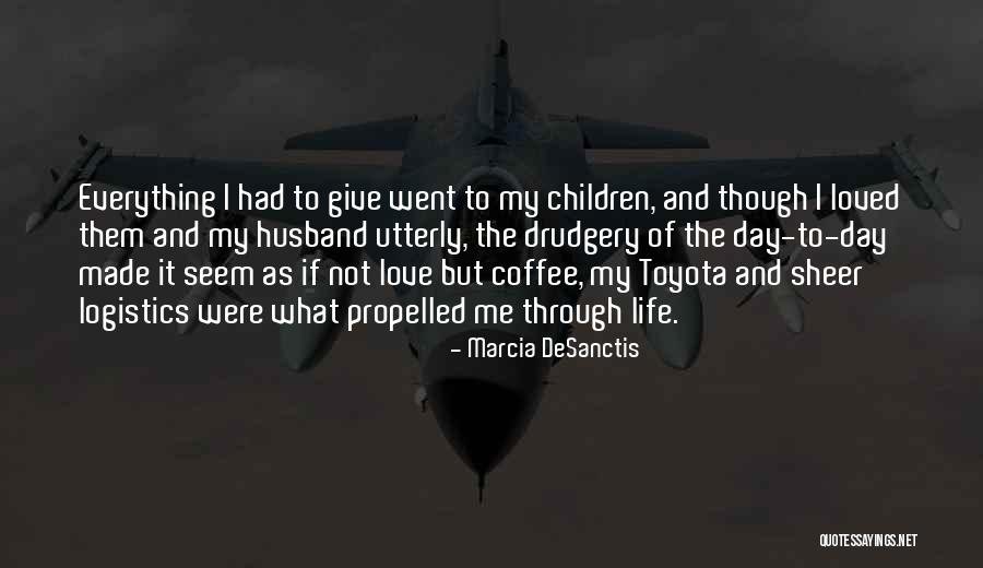 Conteur Bruxelles Quotes By Marcia DeSanctis Conteur Bruxelles Quotes By Marcia DeSanctis