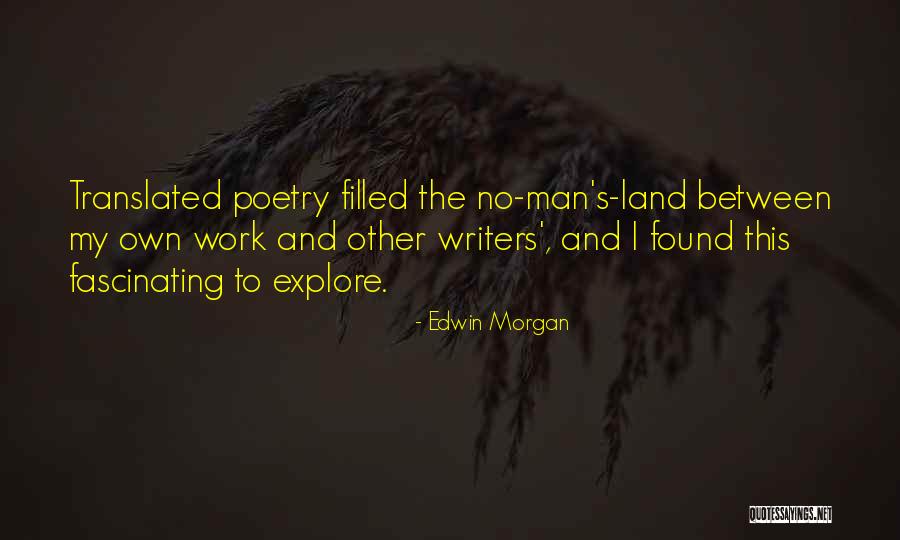 Context And Communication Quotes By Edwin Morgan Context And Communication Quotes By Edwin Morgan