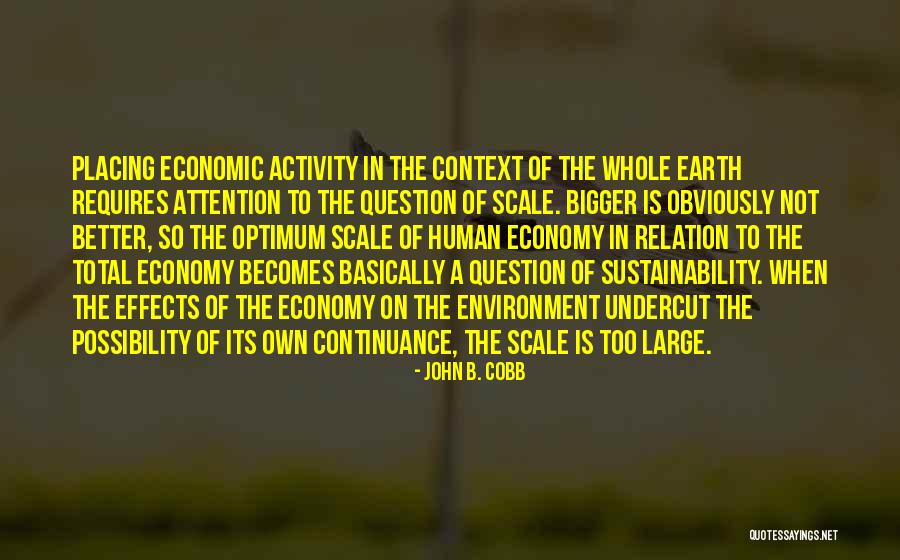 Context And Environment Quotes By John B. Cobb Context And Environment Quotes By John B. Cobb
