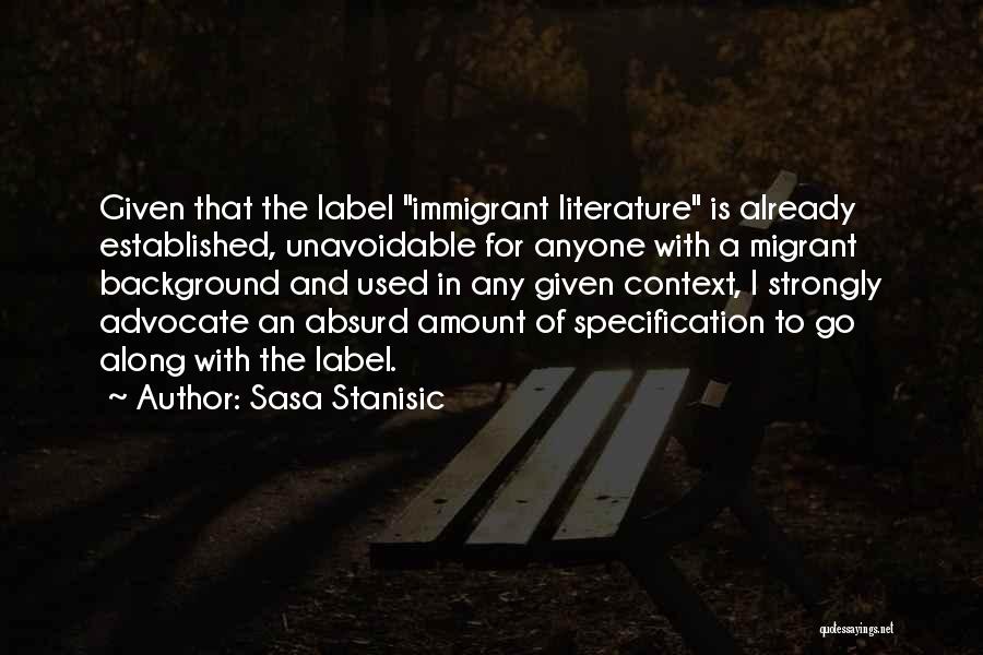 Context In Literature Quotes By Sasa Stanisic