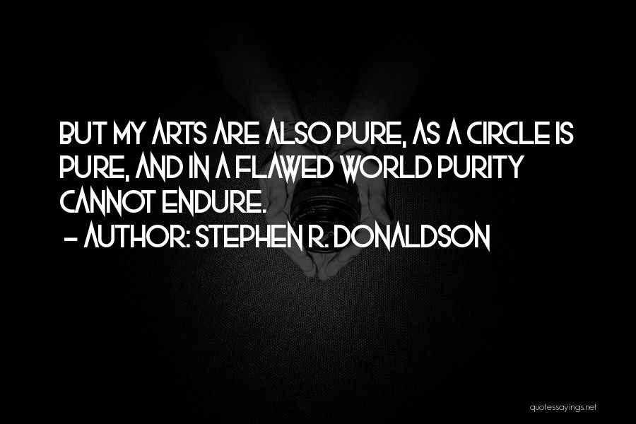 Contexts Of Development Quotes By Stephen R. Donaldson