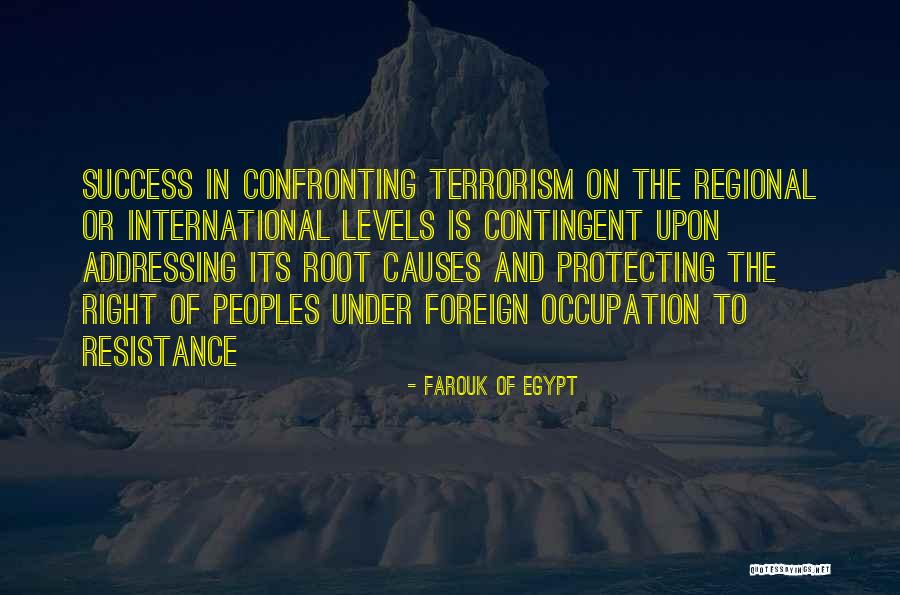 Contextualization And Localization Quotes By Farouk Of Egypt Contextualization And Localization Quotes By Farouk Of Egypt
