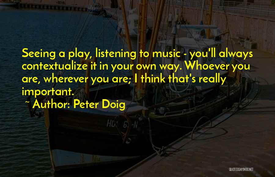 Contextualize Quotes By Peter Doig