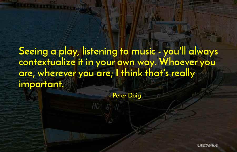 Contextualize Quotes By Peter Doig