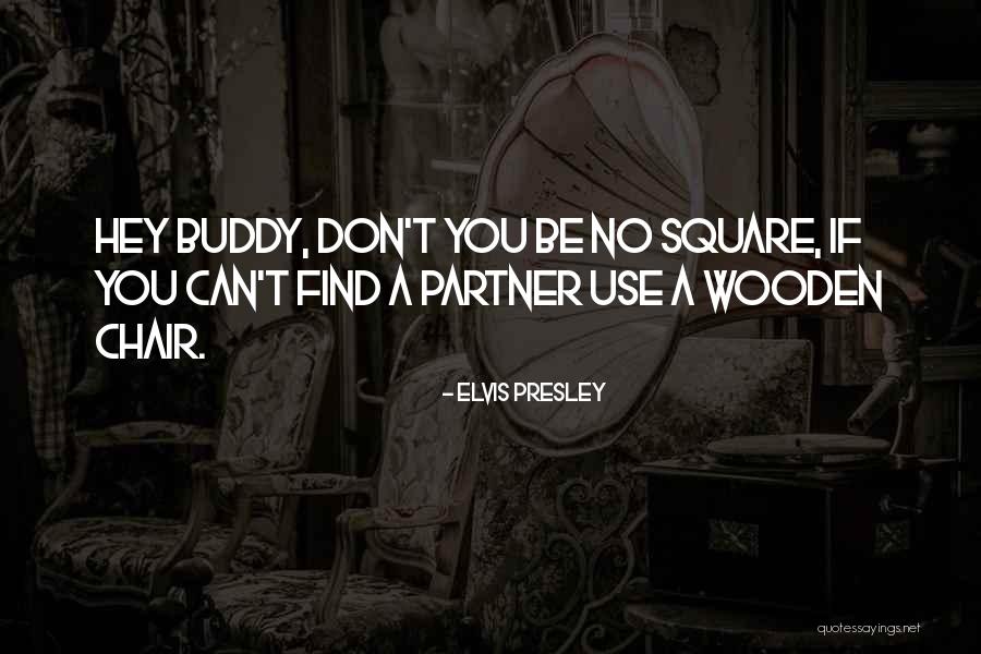 Contigiani Catering Quotes By Elvis Presley