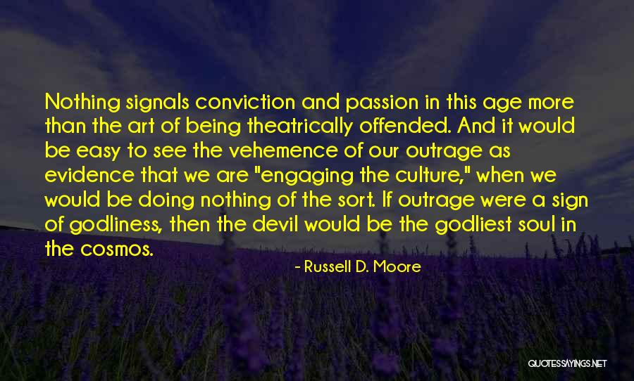Contigiani Catering Quotes By Russell D. Moore Contigiani Catering Quotes By Russell D. Moore