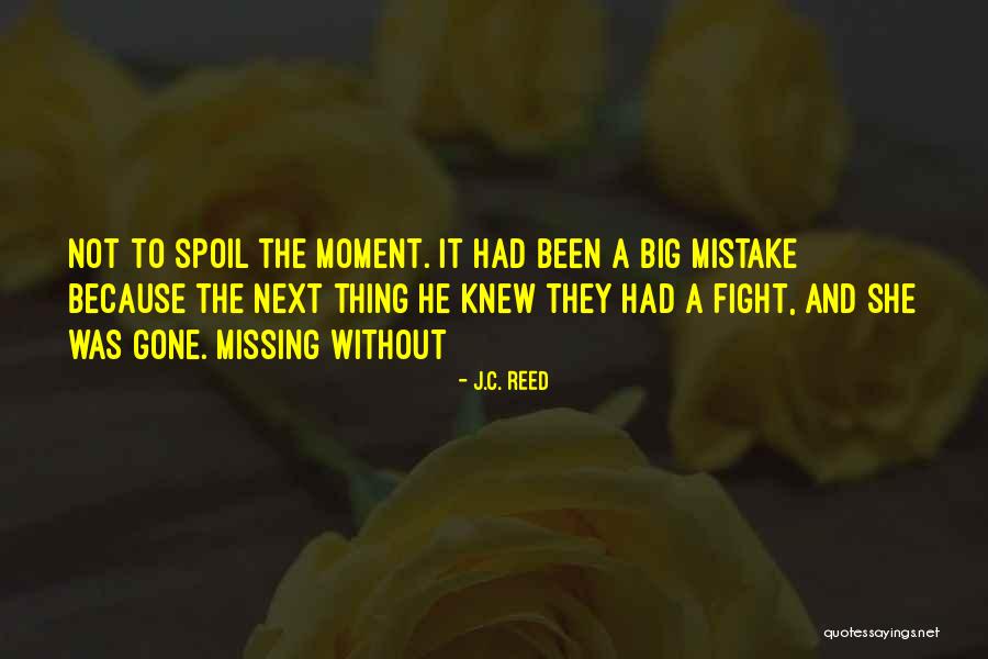 Contiguglia Duo Quotes By J.C. Reed Contiguglia Duo Quotes By J.C. Reed
