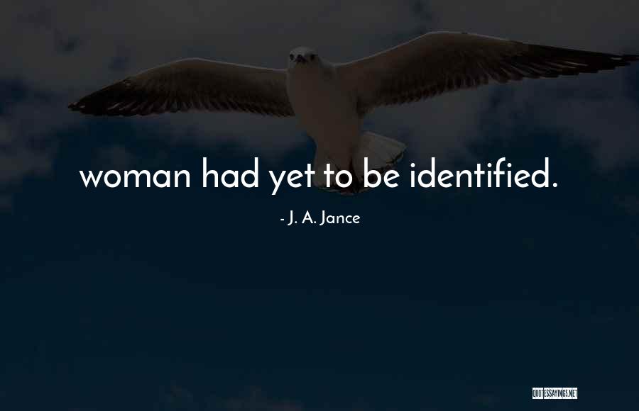 Continence Vs Incontinence Quotes By J. A. Jance Continence Vs Incontinence Quotes By J. A. Jance