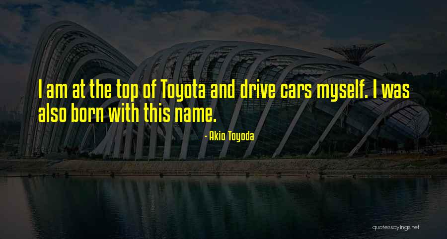 Continent In Northern Quotes By Akio Toyoda Continent In Northern Quotes By Akio Toyoda