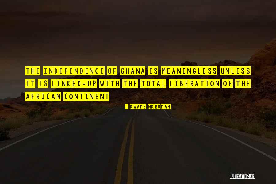 Continent Quotes By Kwame Nkrumah Continent Quotes By Kwame Nkrumah