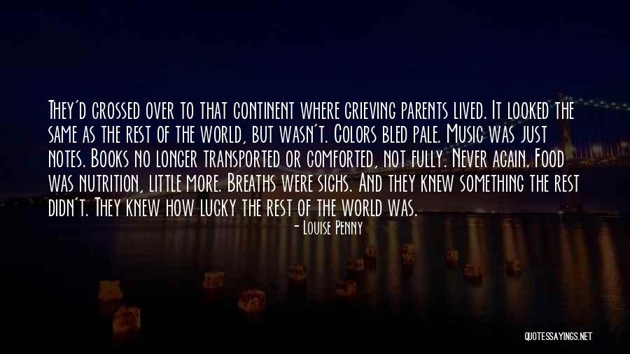 Continent Quotes By Louise Penny Continent Quotes By Louise Penny