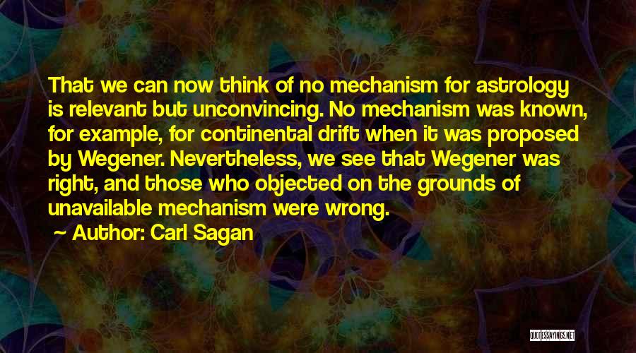 Continental Drift Quotes By Carl Sagan