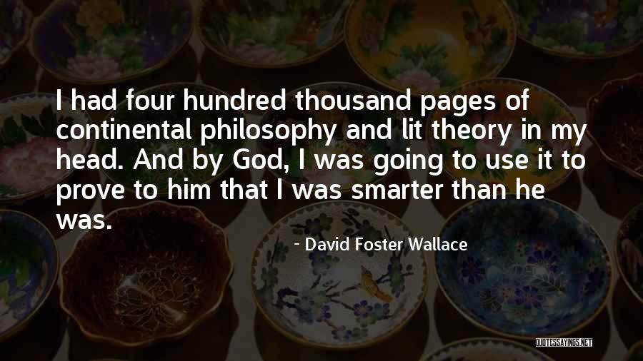 Continental Quotes By David Foster Wallace Continental Quotes By David Foster Wallace