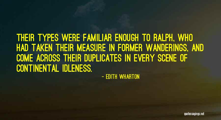 Continental Quotes By Edith Wharton