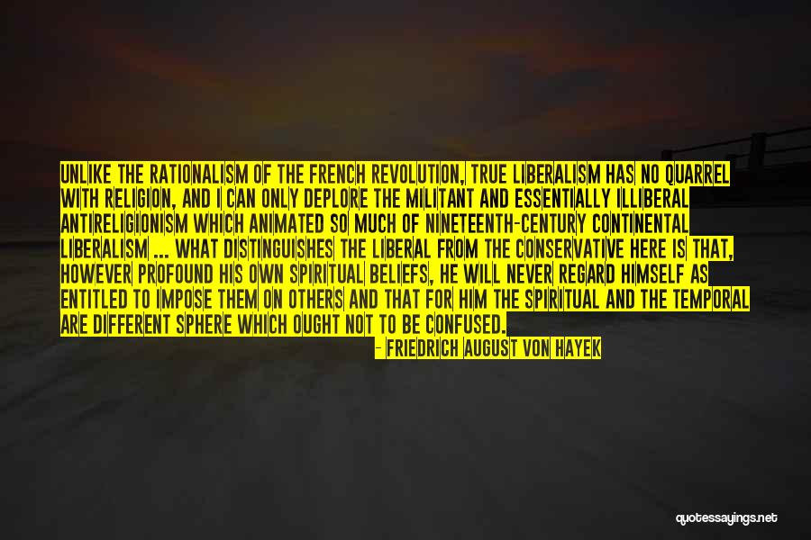 Continental Quotes By Friedrich August Von Hayek