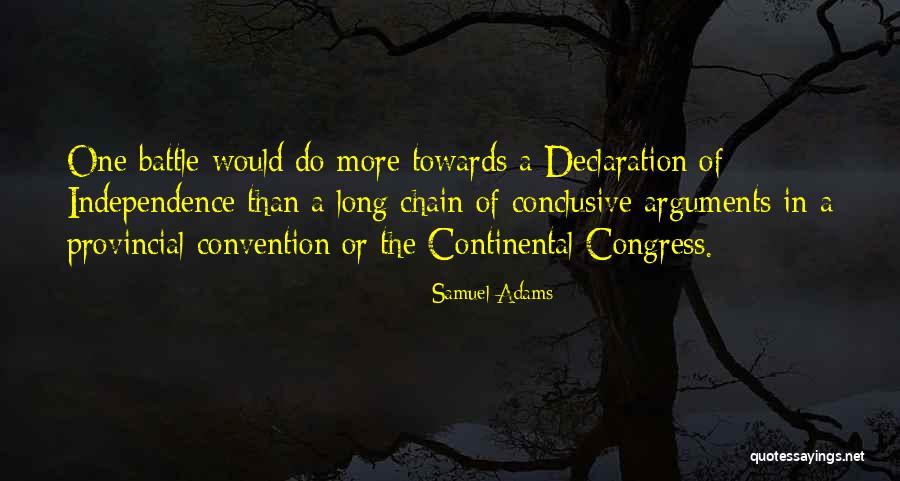 Continental Quotes By Samuel Adams