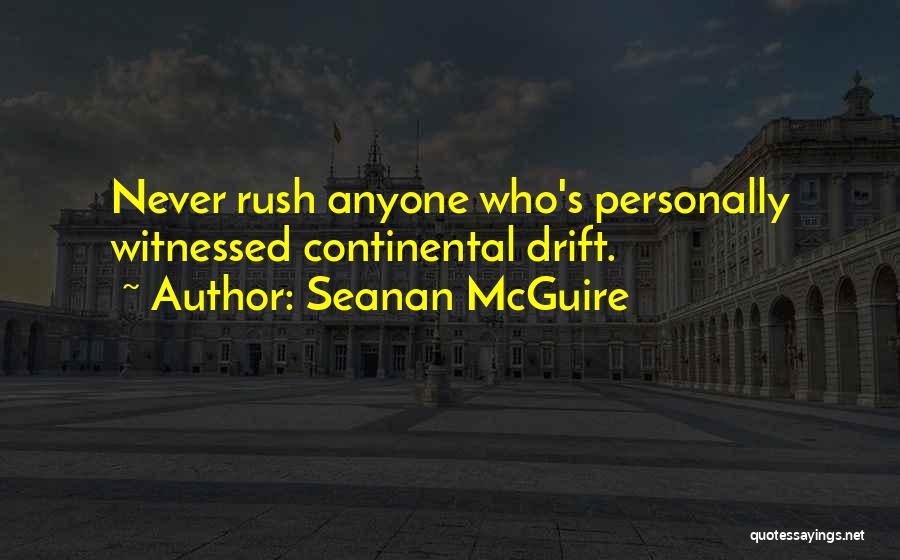 Continental Quotes By Seanan McGuire