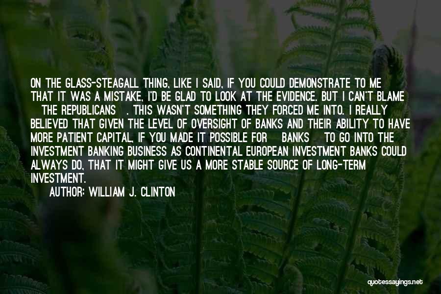 Continental Quotes By William J. Clinton