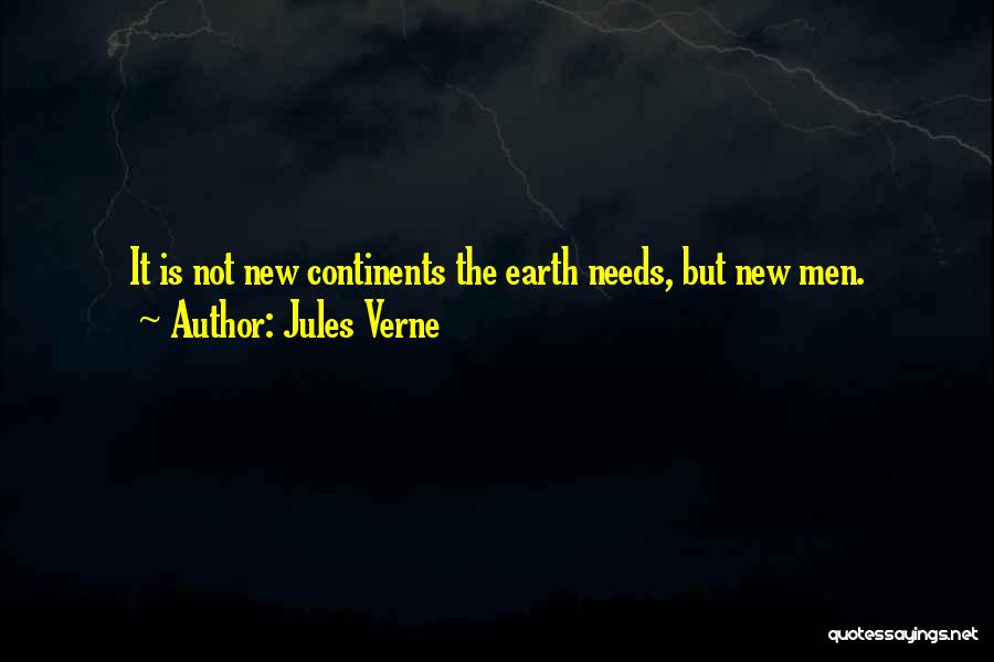 Continents Quotes By Jules Verne