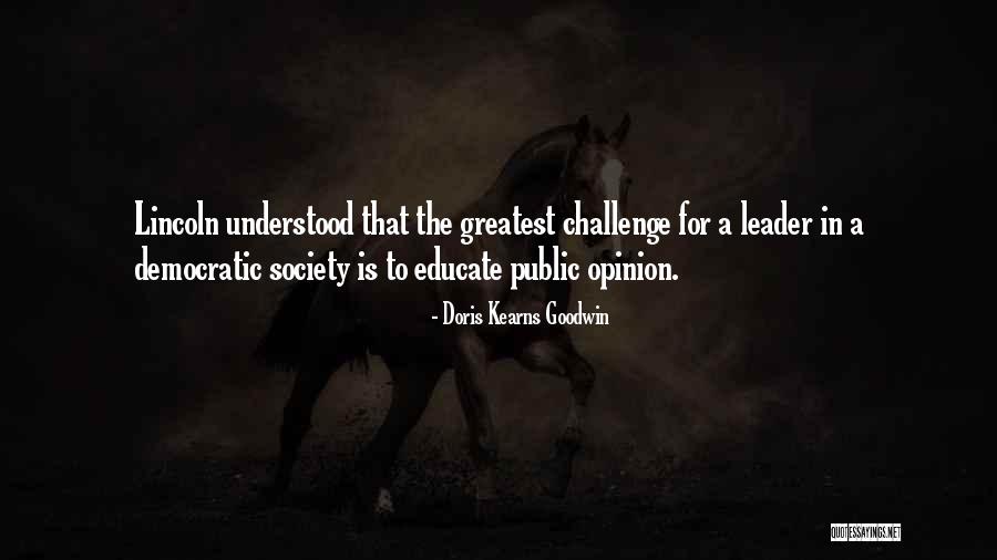Contingencias De Reforzamiento Quotes By Doris Kearns Goodwin Contingencias De Reforzamiento Quotes By Doris Kearns Goodwin