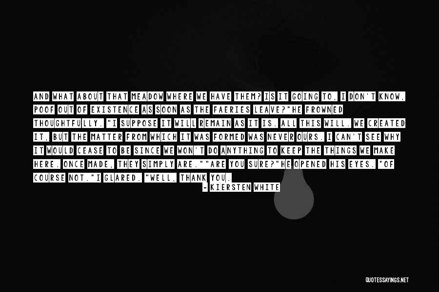 Contingencias De Reforzamiento Quotes By Kiersten White Contingencias De Reforzamiento Quotes By Kiersten White