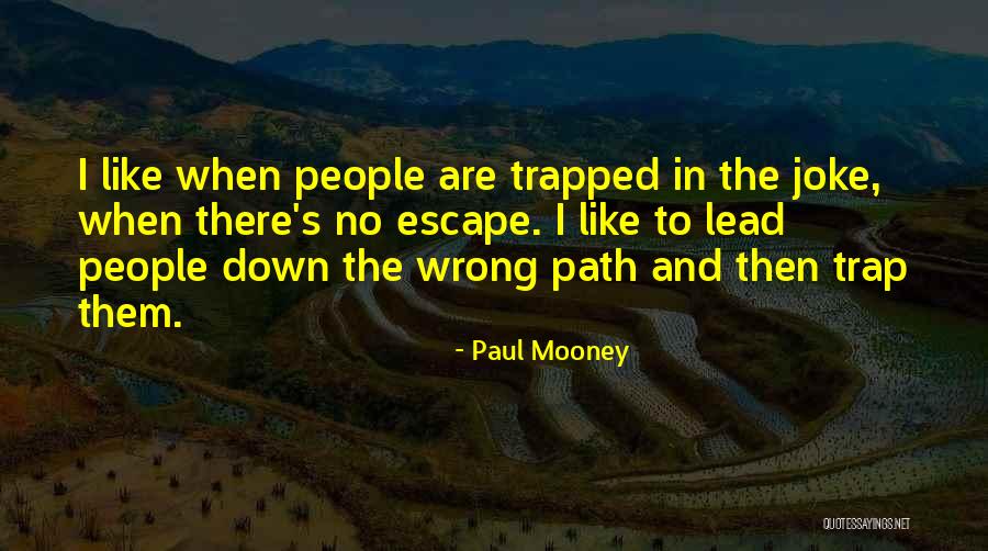 Contingencies Aba Quotes By Paul Mooney