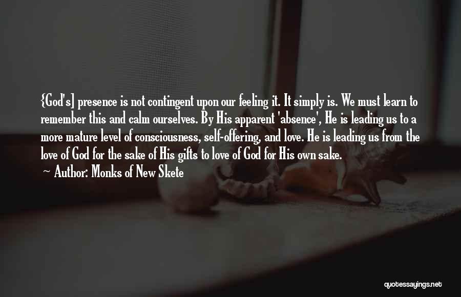 Contingent Quotes By Monks Of New Skete