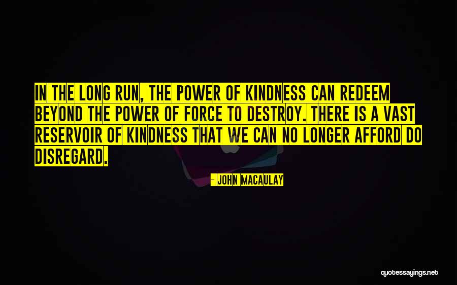 Contingente Significado Quotes By John MacAulay Contingente Significado Quotes By John MacAulay