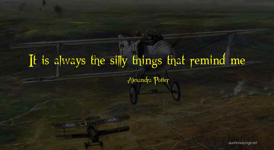 Contingentes Quotes By Alexandra Potter Contingentes Quotes By Alexandra Potter