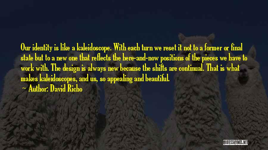 Continual Change Quotes By David Richo