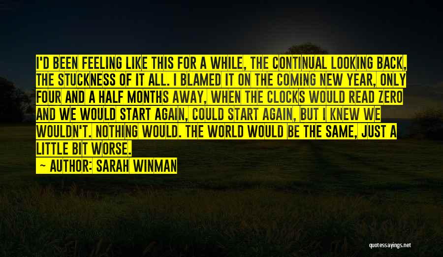 Continual Change Quotes By Sarah Winman