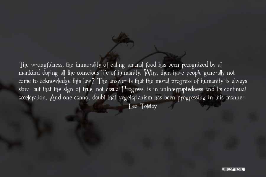 Continual Progress Quotes By Leo Tolstoy