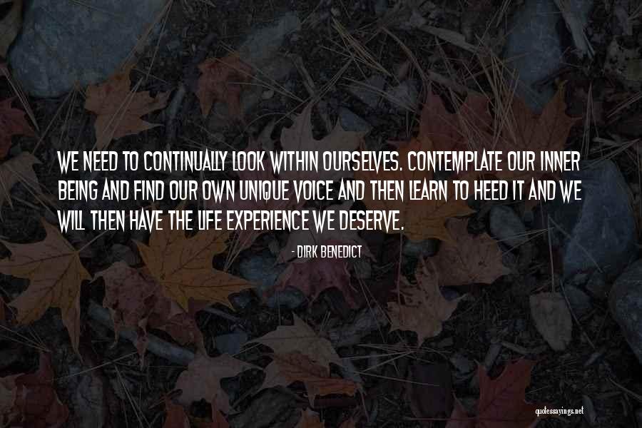 Continually Learn Quotes By Dirk Benedict Continually Learn Quotes By Dirk Benedict