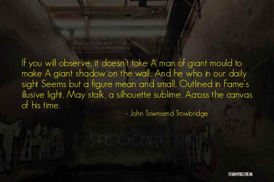 Continuamente Sinonimos Quotes By John Townsend Trowbridge Continuamente Sinonimos Quotes By John Townsend Trowbridge