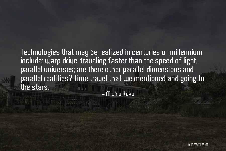 Continuare Conjugation Quotes By Michio Kaku Continuare Conjugation Quotes By Michio Kaku