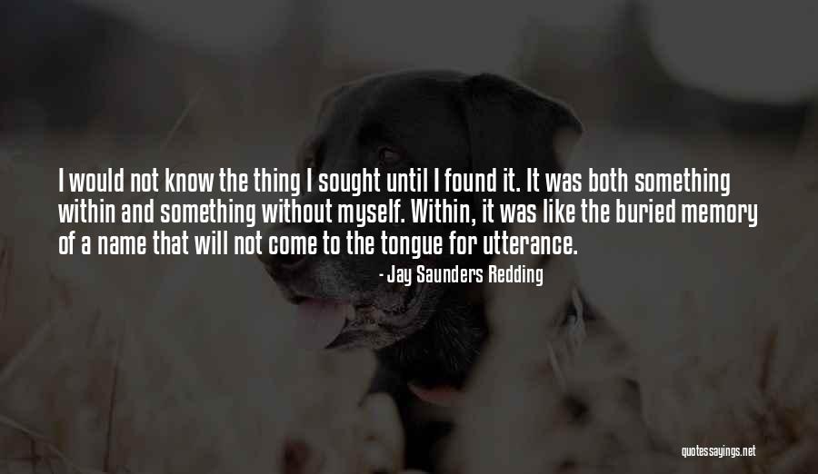 Continuately Quotes By Jay Saunders Redding Continuately Quotes By Jay Saunders Redding
