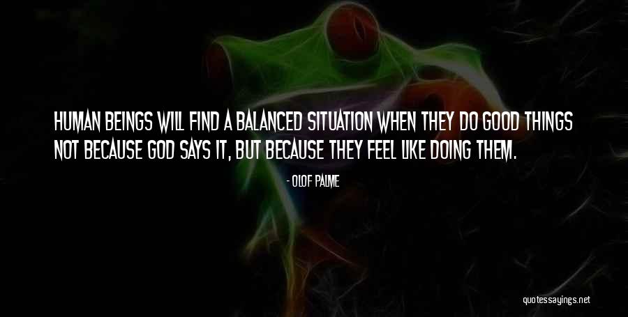 Continuation School Quotes By Olof Palme Continuation School Quotes By Olof Palme