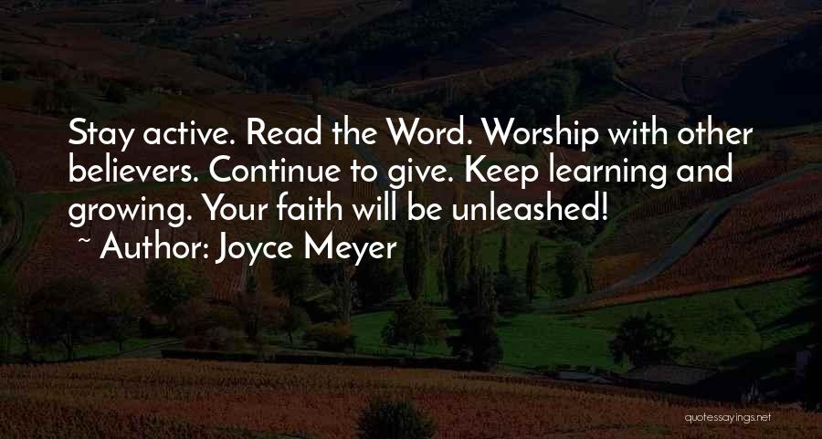 Continue Growing Quotes By Joyce Meyer