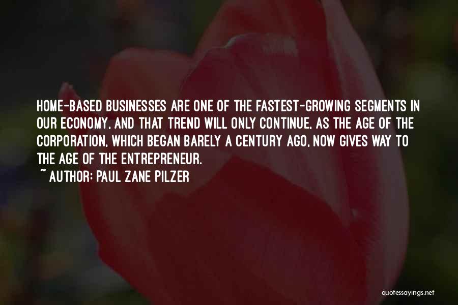 Continue Growing Quotes By Paul Zane Pilzer