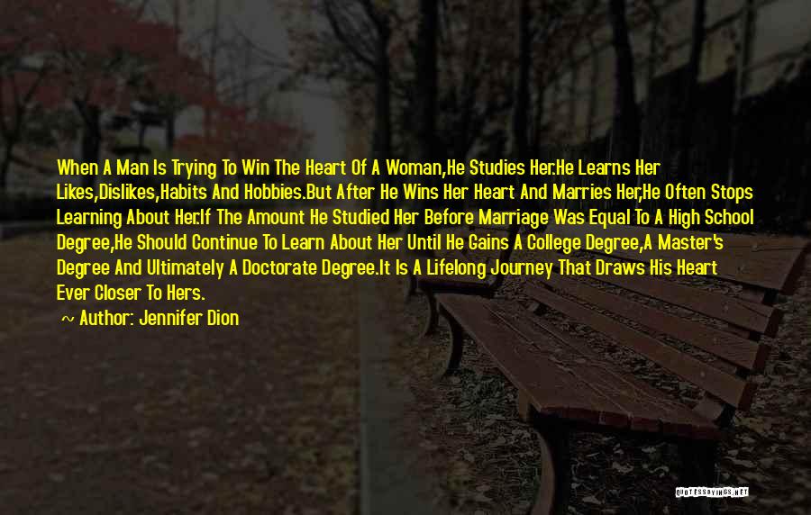 Continue Learning Quotes By Jennifer Dion