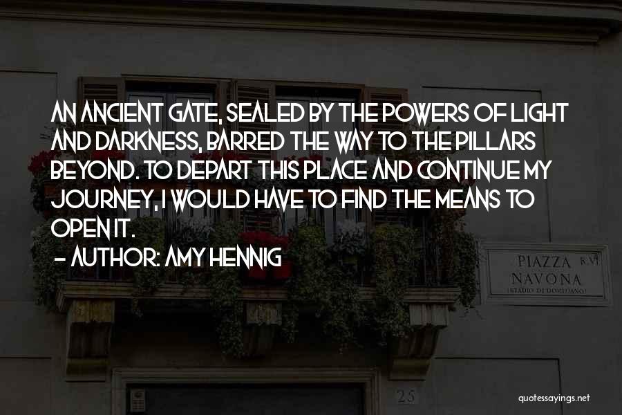 Continue Legacy Quotes By Amy Hennig