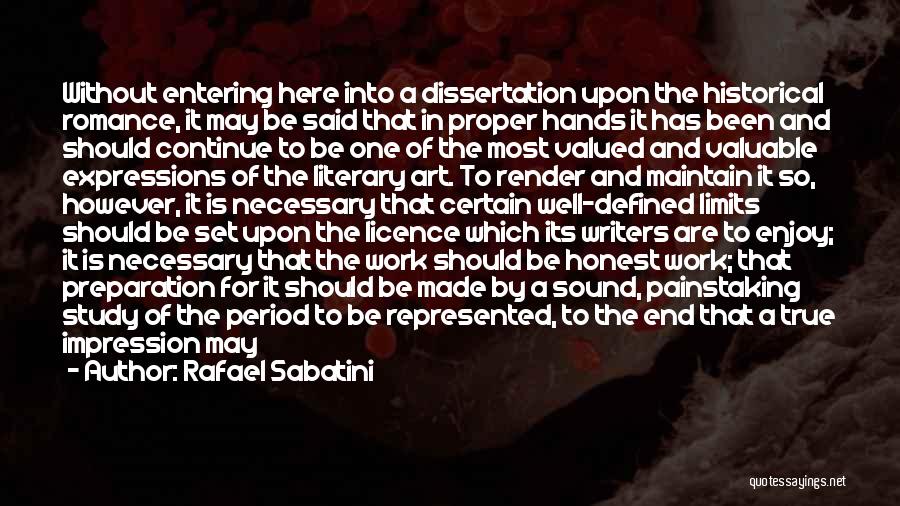 Continue Study Quotes By Rafael Sabatini