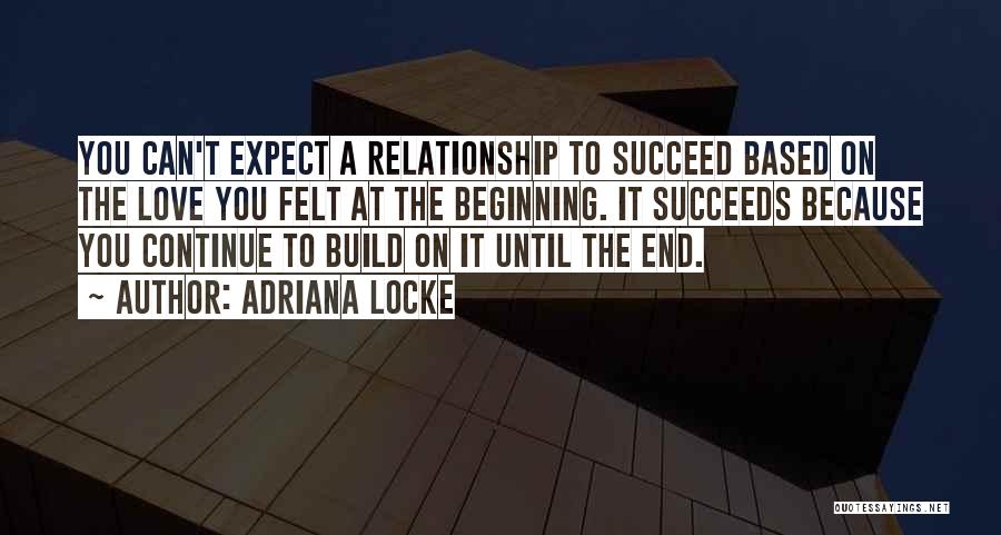 Continue To Build Quotes By Adriana Locke